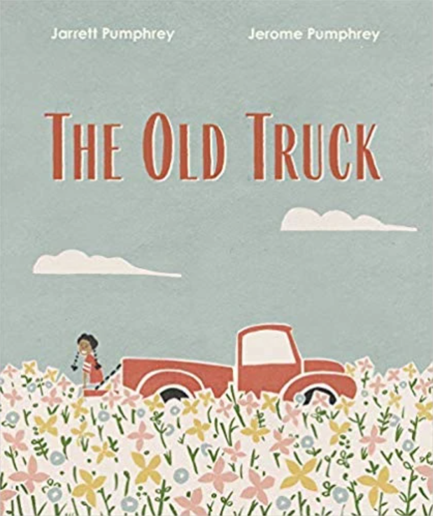 The Old Truck by Jarrett Pumphrey