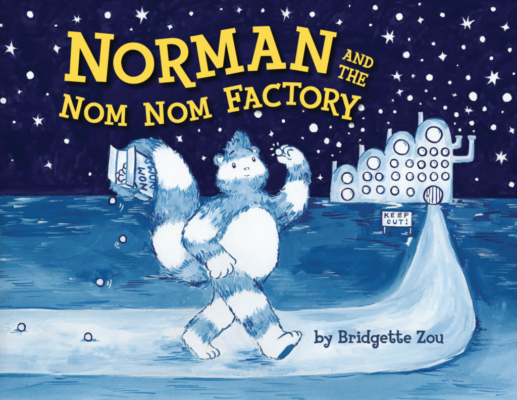 Cover of "Norman and the Nom Nom Factory" by Bridgette Zou.